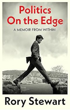 Politics on the Edge - A Memoir from Within